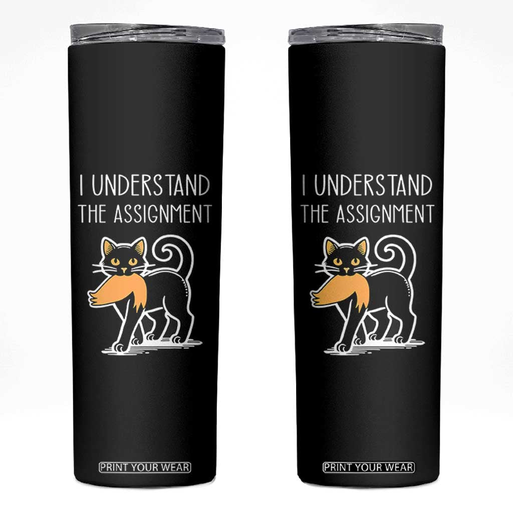Subtle FDT Black Cat Meme Skinny Tumbler I Understand The Assignment TB10 Black Print Your Wear