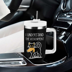 Subtle FDT Black Cat Meme Tumbler With Handle I Understand The Assignment TB10 Print Your Wear