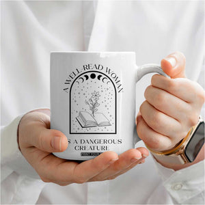 Book Lover Coffee Mug Floral Library A Well Read Woman Is A Dangerous Creature TB10 Print Your Wear