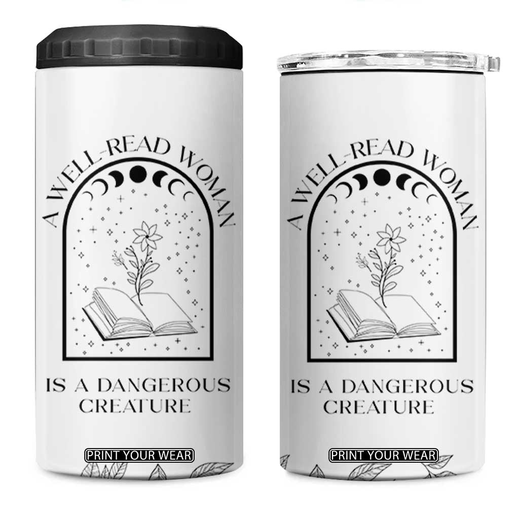 Book Lover 4 in 1 Can Cooler Tumbler Floral Library A Well Read Woman Is A Dangerous Creature TB10 One Size: 16 oz White Print Your Wear
