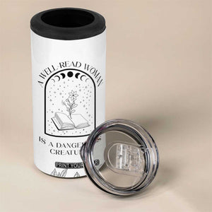 Book Lover 4 in 1 Can Cooler Tumbler Floral Library A Well Read Woman Is A Dangerous Creature TB10 Print Your Wear