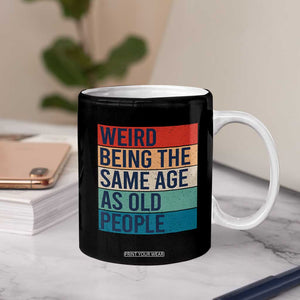 Vintage 1984 Birthday Coffee Mug Weird Being the Same Age As Old People Funny 42th Birthday Gifts TB10 Print Your Wear