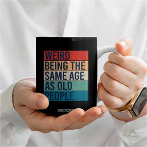 Vintage 1984 Birthday Coffee Mug Weird Being the Same Age As Old People Funny 42th Birthday Gifts TB10 Print Your Wear