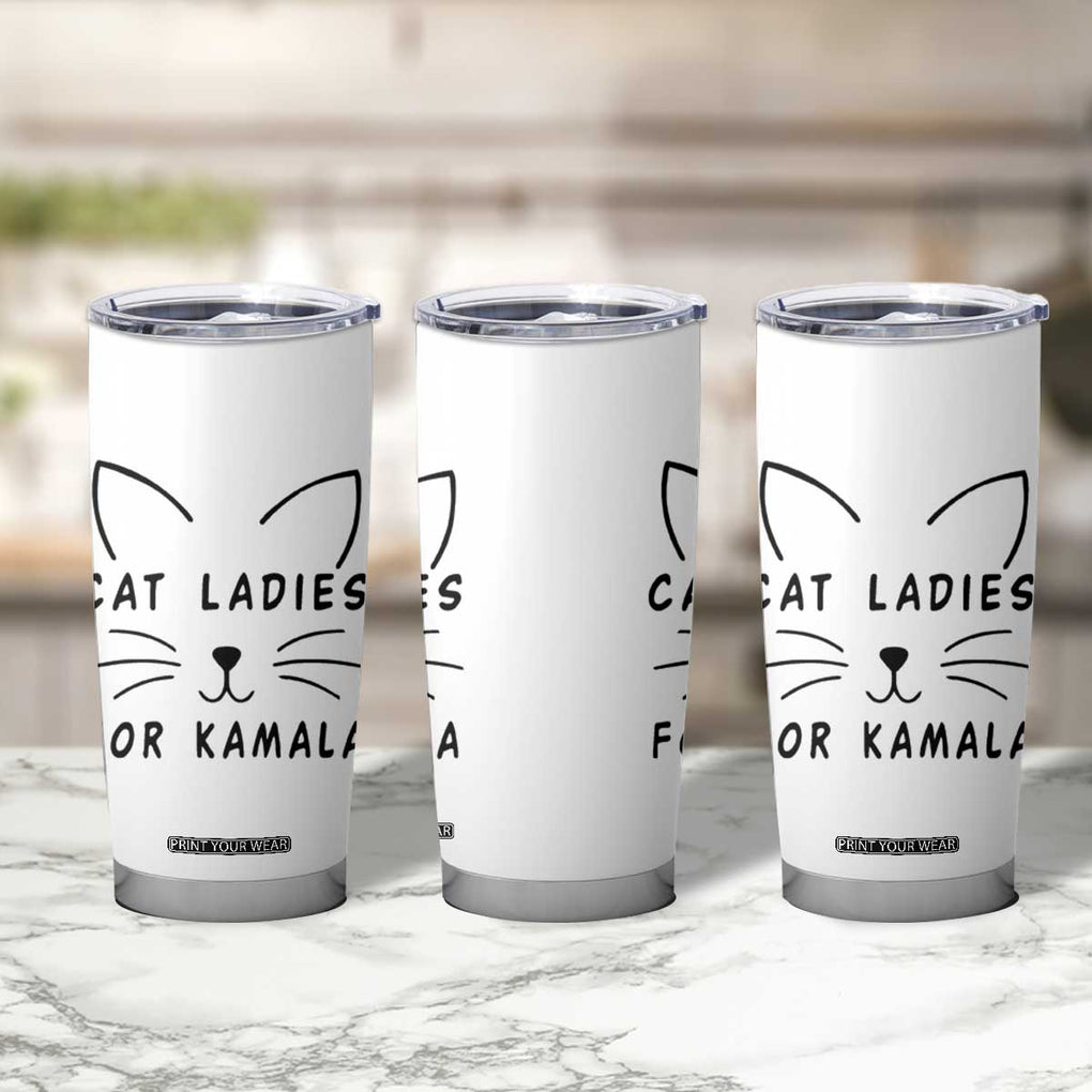 Harris 2024 Tumbler Cup Cat Lady Ladies for Kamala Madam President TB10 Print Your Wear