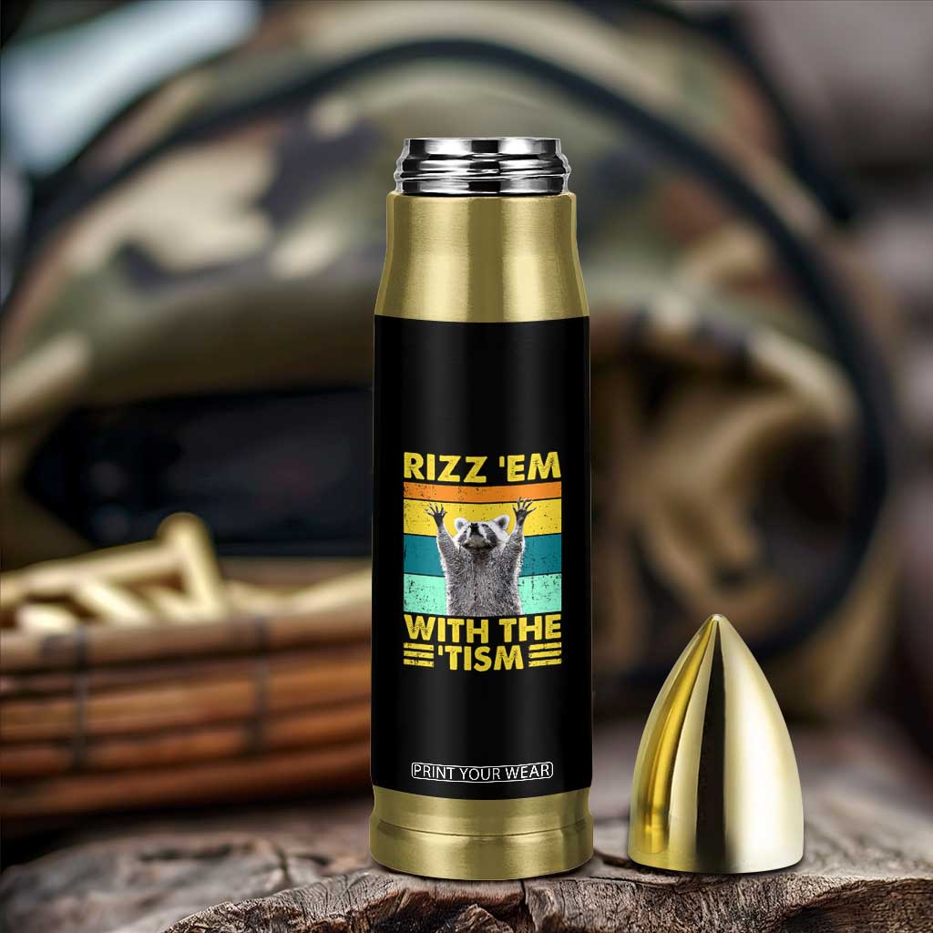 Rizz Em With The Tism Raccoon Bullet Tumbler Retro Silly Trash Panda Autism Meme Autistic ASD TB10 Print Your Wear
