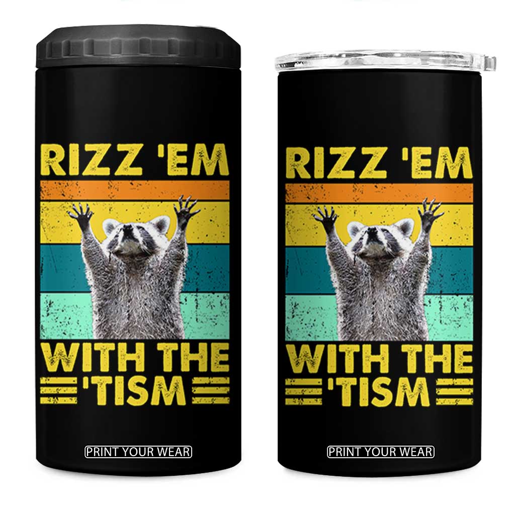 Rizz Em With The Tism Raccoon 4 in 1 Can Cooler Tumbler Retro Silly Trash Panda Autism Meme Autistic ASD TB10 One Size: 16 oz Black Print Your Wear