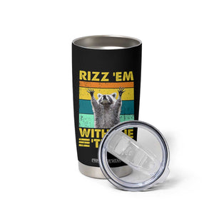 Rizz Em With The Tism Raccoon Tumbler Cup Retro Silly Trash Panda Autism Meme Autistic ASD TB10 Print Your Wear