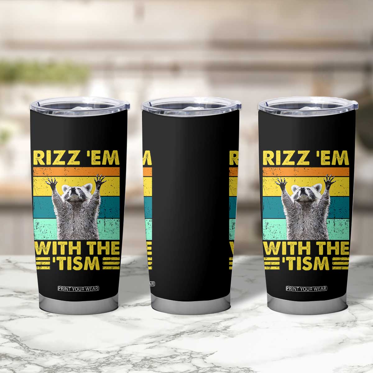 Rizz Em With The Tism Raccoon Tumbler Cup Retro Silly Trash Panda Autism Meme Autistic ASD TB10 Print Your Wear