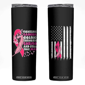 Funny Breast Cancer Skinny Tumbler Pink Ribbon American Flag Fighting Cancer Still Sexy TB10 Black Print Your Wear