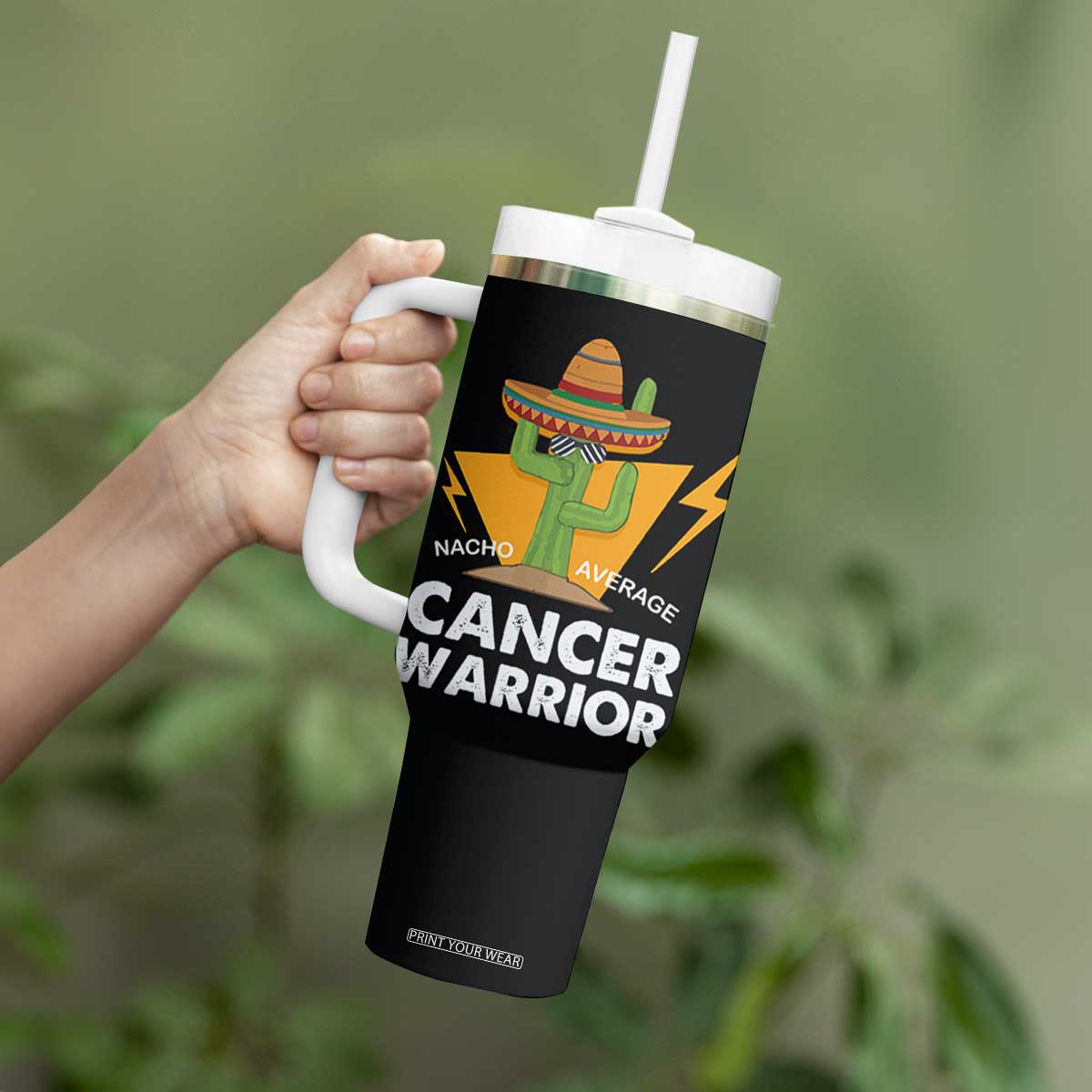 Funny Cancer Fighter Tumbler With Handle Inspirational Quote Chemo Patient Gift Nacho Average Cancer Warrior TB10 Print Your Wear