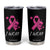 Breast Cancer Awareness Tumbler Cup Pink Ribbon Support The Fighters TB10 Black Print Your Wear