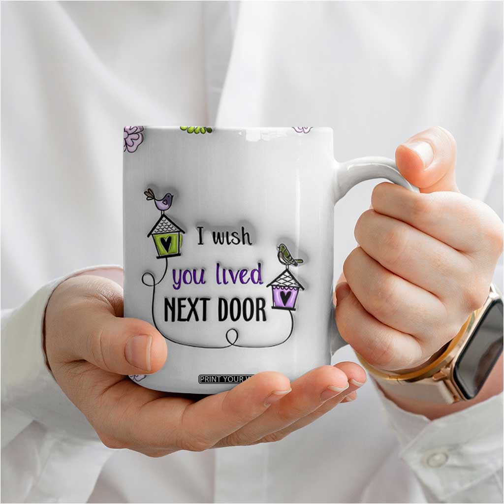 I Wish We Lived Closer Coffee Mug Long Distance Relationship Friendship Gifts For Sister Best Friend Bestie TB10 Print Your Wear
