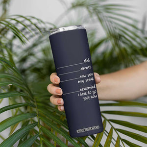 Funny Gag Gifts Skinny Tumbler Shh Almost Now You May Speak Nevermind I Have To Go Poop Now TB10 Print Your Wear