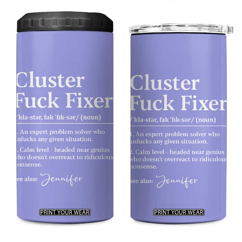 Personalized Coworker 4 in 1 Can Cooler Tumbler Custom Name Cluster Fuck An Expert Problem Solver Christmas Gift Purple TB10 One Size: 16 oz Purple Print Your Wear