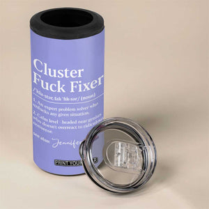 Personalized Coworker 4 in 1 Can Cooler Tumbler Custom Name Cluster Fuck An Expert Problem Solver Christmas Gift Purple TB10 Print Your Wear