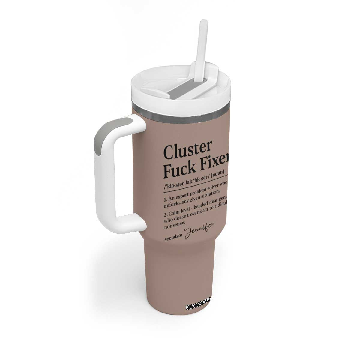 Personalized Coworker Tumbler With Handle Custom Name Cluster Fuck An Expert Problem Solver Christmas Gift Brown TB10 Print Your Wear
