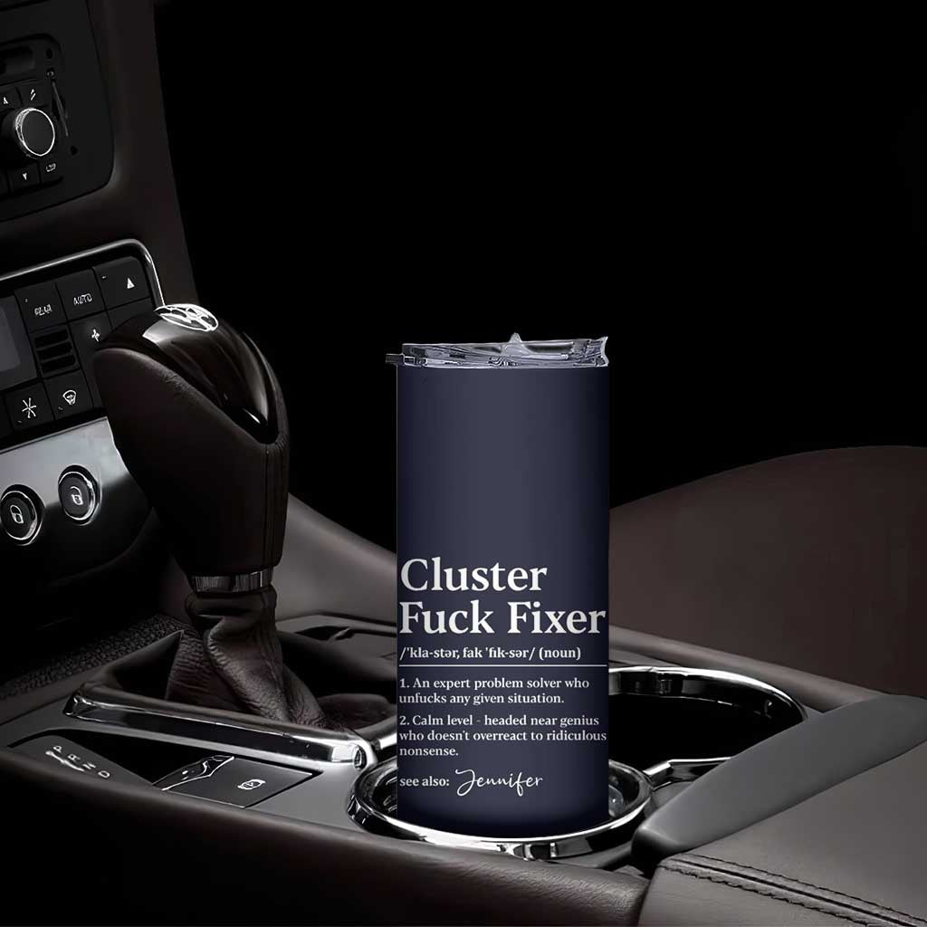 Personalized Coworker Skinny Tumbler Custom Name Cluster Fuck An Expert Problem Solver Christmas Gift Navy TB10 Print Your Wear