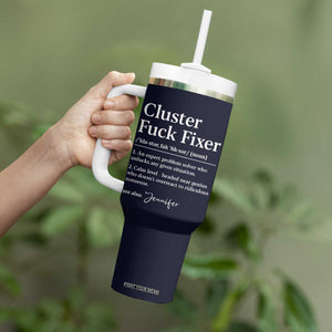 Personalized Coworker Tumbler With Handle Custom Name Cluster Fuck An Expert Problem Solver Christmas Gift Navy TB10 Print Your Wear