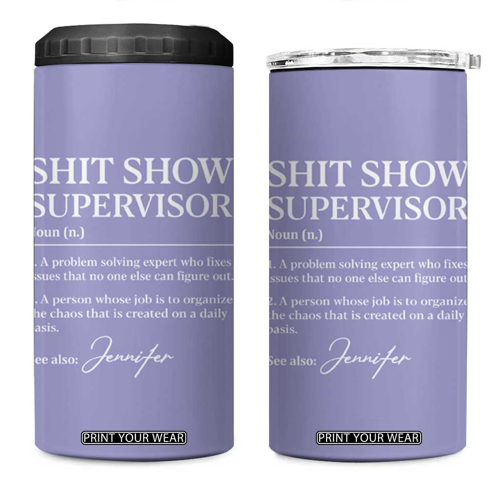 Personalized Boss Gifts 4 in 1 Can Cooler Tumbler Custom Name Shit Show Supervisor Gift for Boss Team Manger Director Purple TB10 One Size: 16 oz Purple Print Your Wear