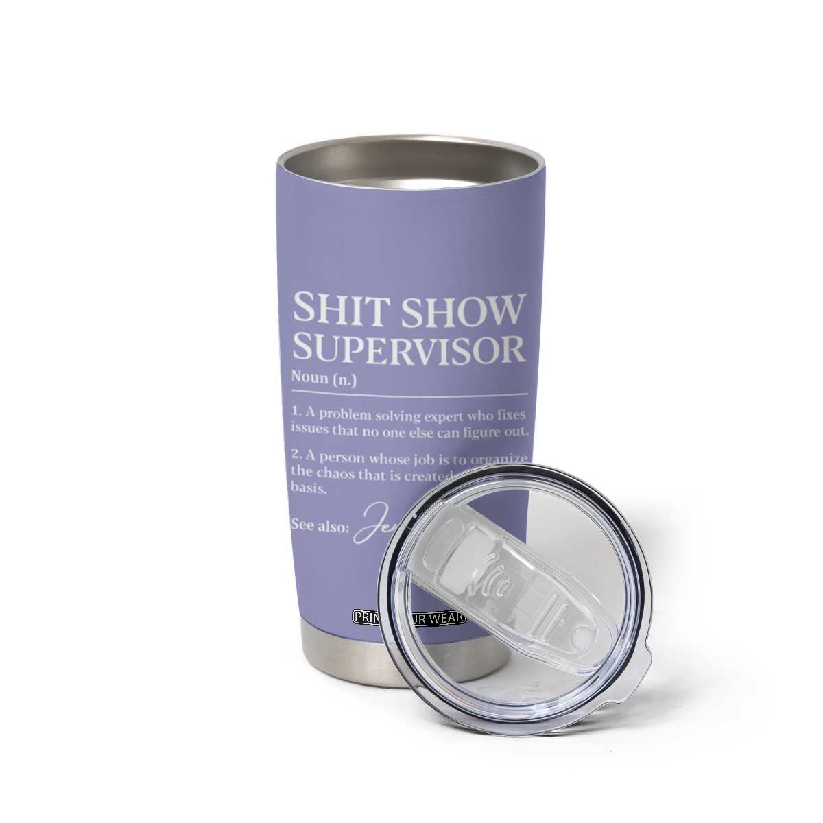 Personalized Boss Gifts Tumbler Cup Custom Name Shit Show Supervisor Gift for Boss Team Manger Director Purple TB10 Print Your Wear