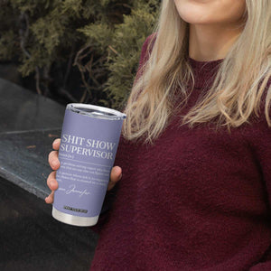 Personalized Boss Gifts Tumbler Cup Custom Name Shit Show Supervisor Gift for Boss Team Manger Director Purple TB10 Print Your Wear