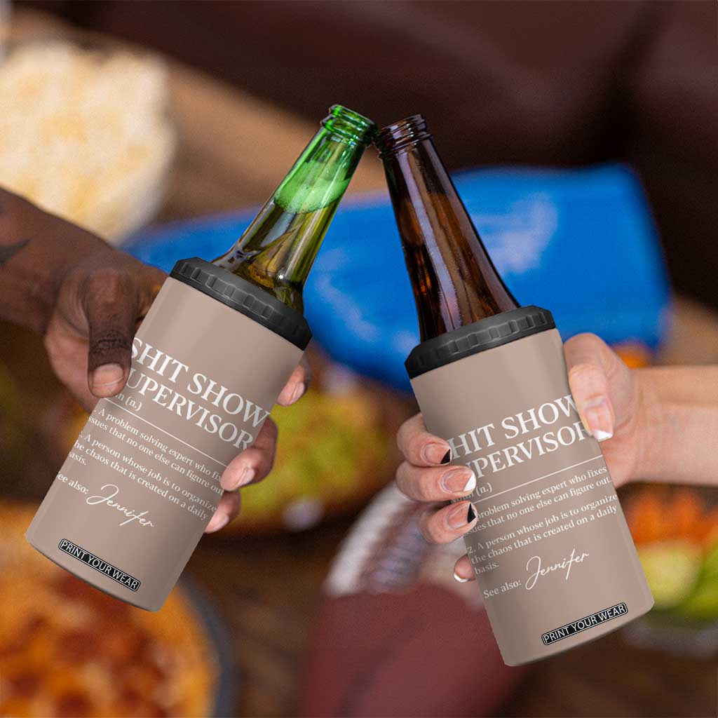 Personalized Boss Gifts 4 in 1 Can Cooler Tumbler Custom Name Shit Show Supervisor Gift for Boss Team Manger Director TB10 Print Your Wear