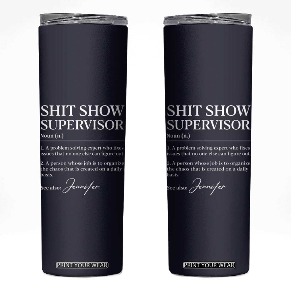 Personalized Boss Gifts Skinny Tumbler Custom Name Shit Show Supervisor Gift for Boss Team Manger Director Navy TB10 Navy Print Your Wear