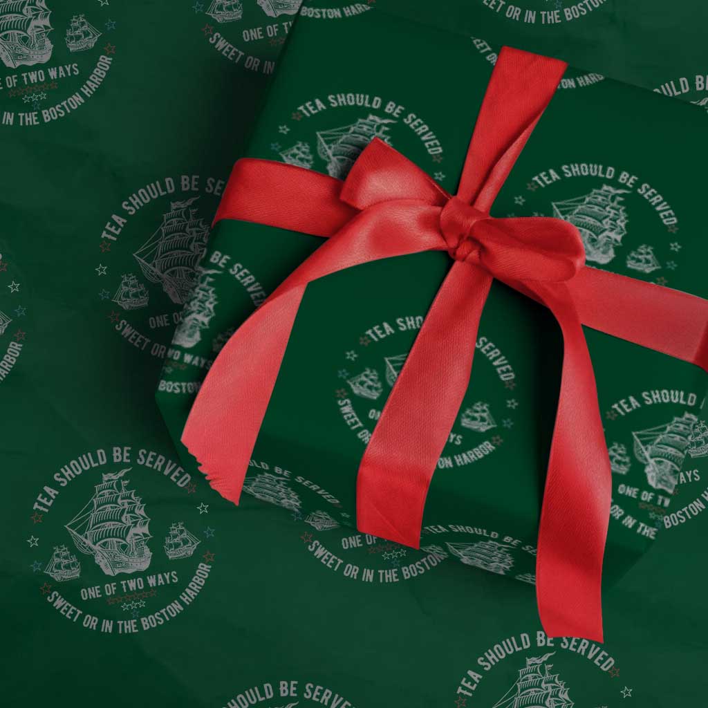 Tea Should Be Served In The Boston Harbor Wrapping Paper Roll Funny Sarcastic American History