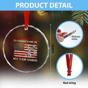 Teach Your Kids To Change Their Oil Not Their Gender Crystal Glass Ornament Mechanic Flag American Patriotic Flag TS14 Print Your Wear