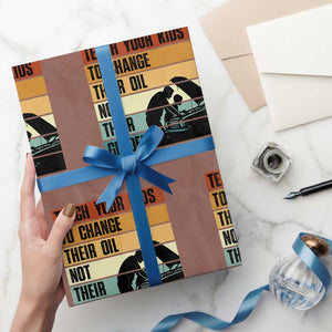 Teach Your Kids To Change Their Oil Not Their Gender Wrapping Paper Roll Funny Mechanic Dad TS14 Mocha Print Your Wear