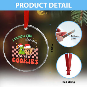 Teacher Christmas Crystal Glass Ornament I Teach The Smartest Cookies Retro Groovy Xmas Cookies TS02 Print Your Wear
