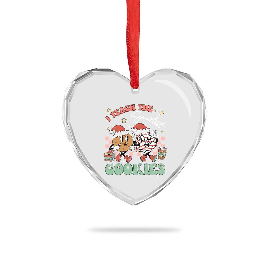 Teacher Christmas Heart Crystal Glass Ornament I Teach The Smartest Cookies Retro Groovy Xmas Tree Cookies TS02 Print Your Wear