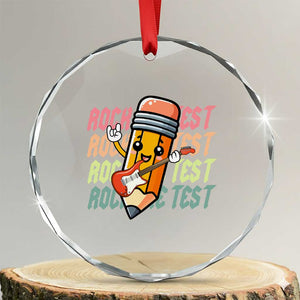 Teacher Rock The Test Day Crystal Glass Ornament Testing Motivational TS10 Transparent Glass 3'' Circle Print Your Wear