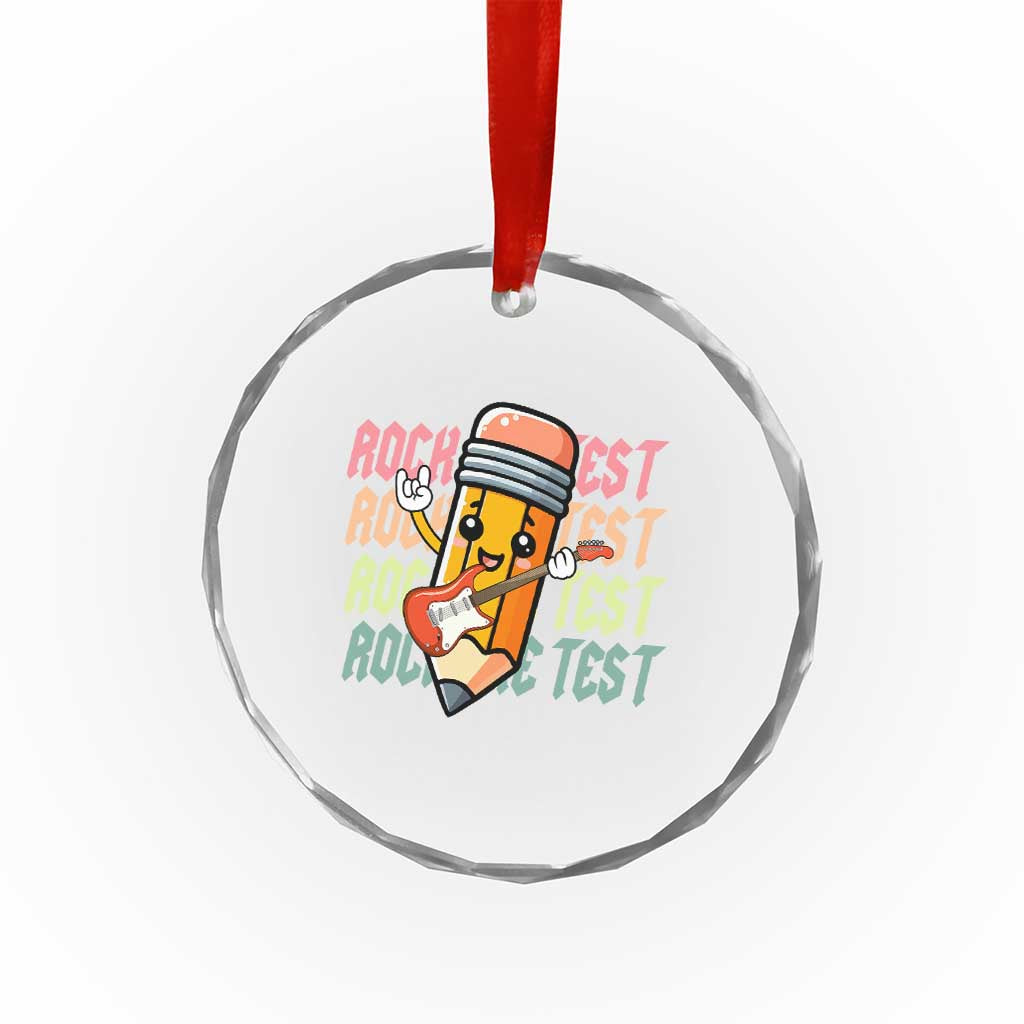 Teacher Rock The Test Day Crystal Glass Ornament Testing Motivational TS10 Print Your Wear