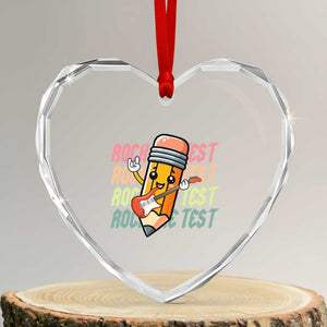Teacher Rock The Test Day Heart Crystal Glass Ornament Testing Motivational TS10 Transparent Glass 3'' Heart Print Your Wear