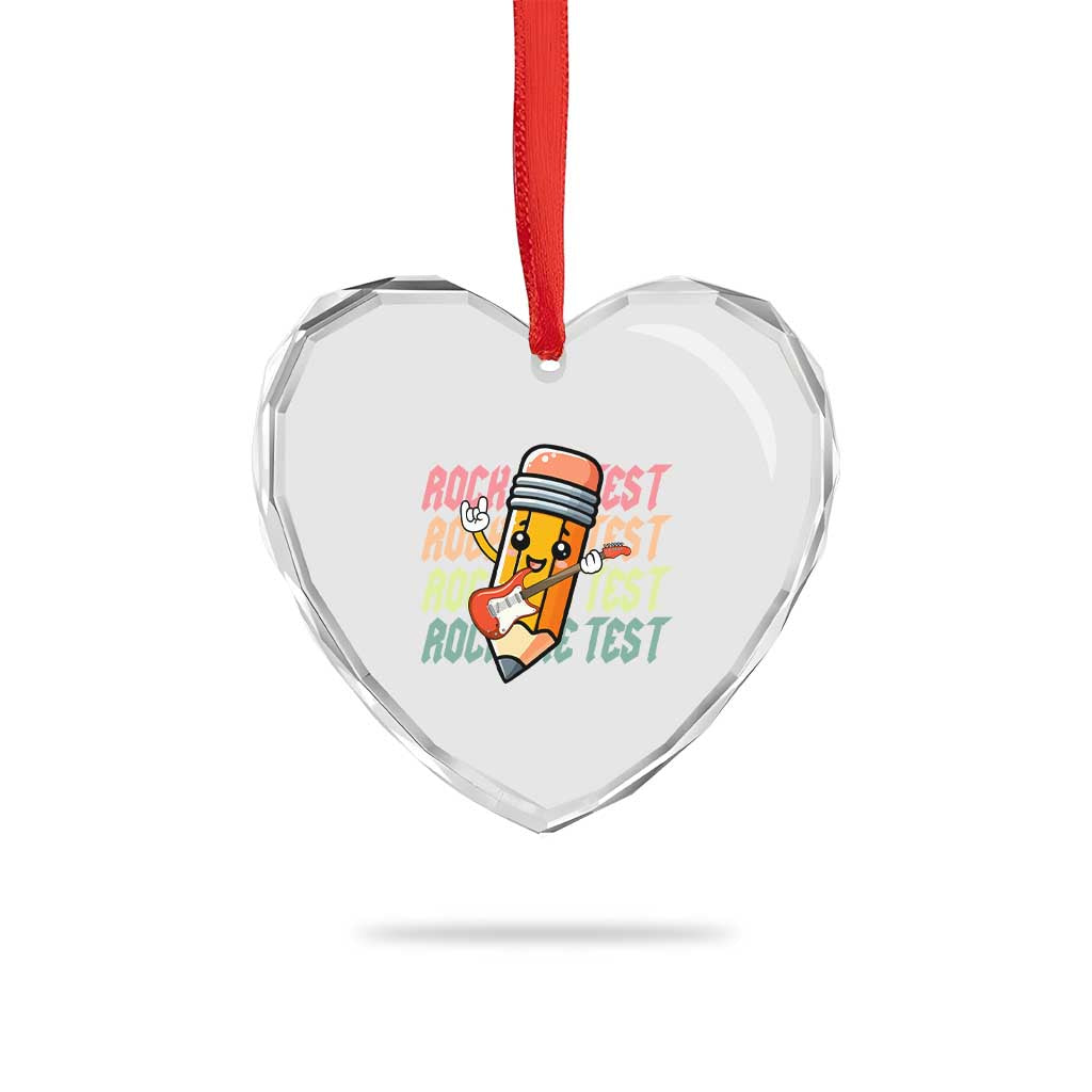Teacher Rock The Test Day Heart Crystal Glass Ornament Testing Motivational TS10 Print Your Wear