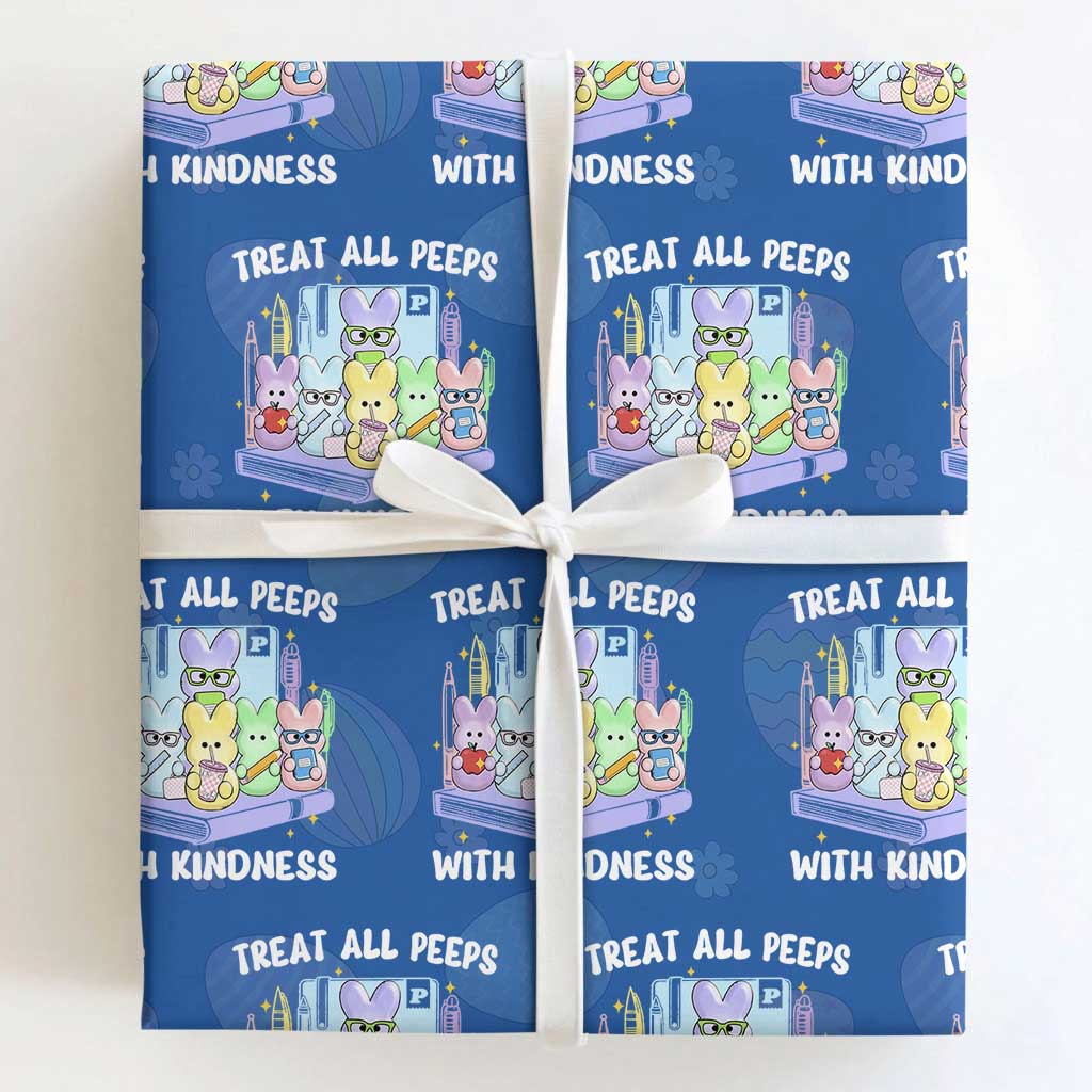 Teachers Easter Wrapping Paper Roll Treat All Peeps With Kindness TS10 Royal Blue Print Your Wear