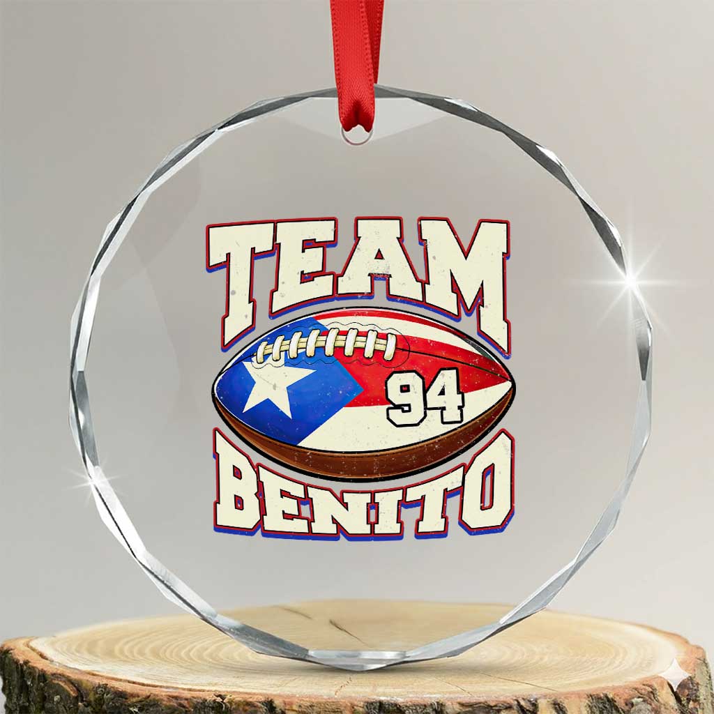 Team Benito Puerto Rico Football Pride Crystal Glass Ornament Number 94 Vintage Game Day Music Artist Fan TS02 Transparent Glass 3'' Circle Print Your Wear
