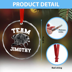 Team Jimothy Raccoon Crystal Glass Ornament Funny Seattle Trash Panda Lover