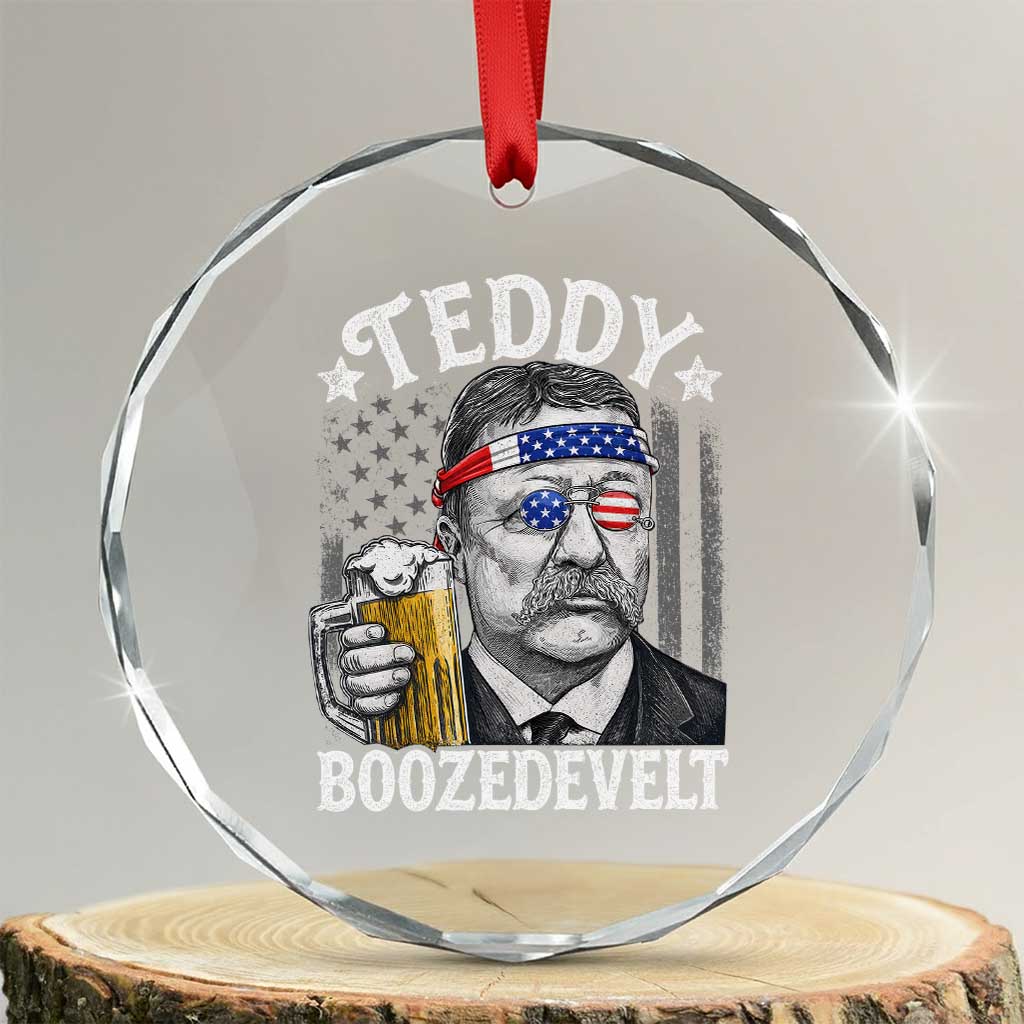 Teddy Boozedevelt Theodore Roosevelt 4th of July Crystal Glass Ornament Funny Beer Drinking Vintage American Flag TS11 Transparent Glass 3'' Circle Print Your Wear
