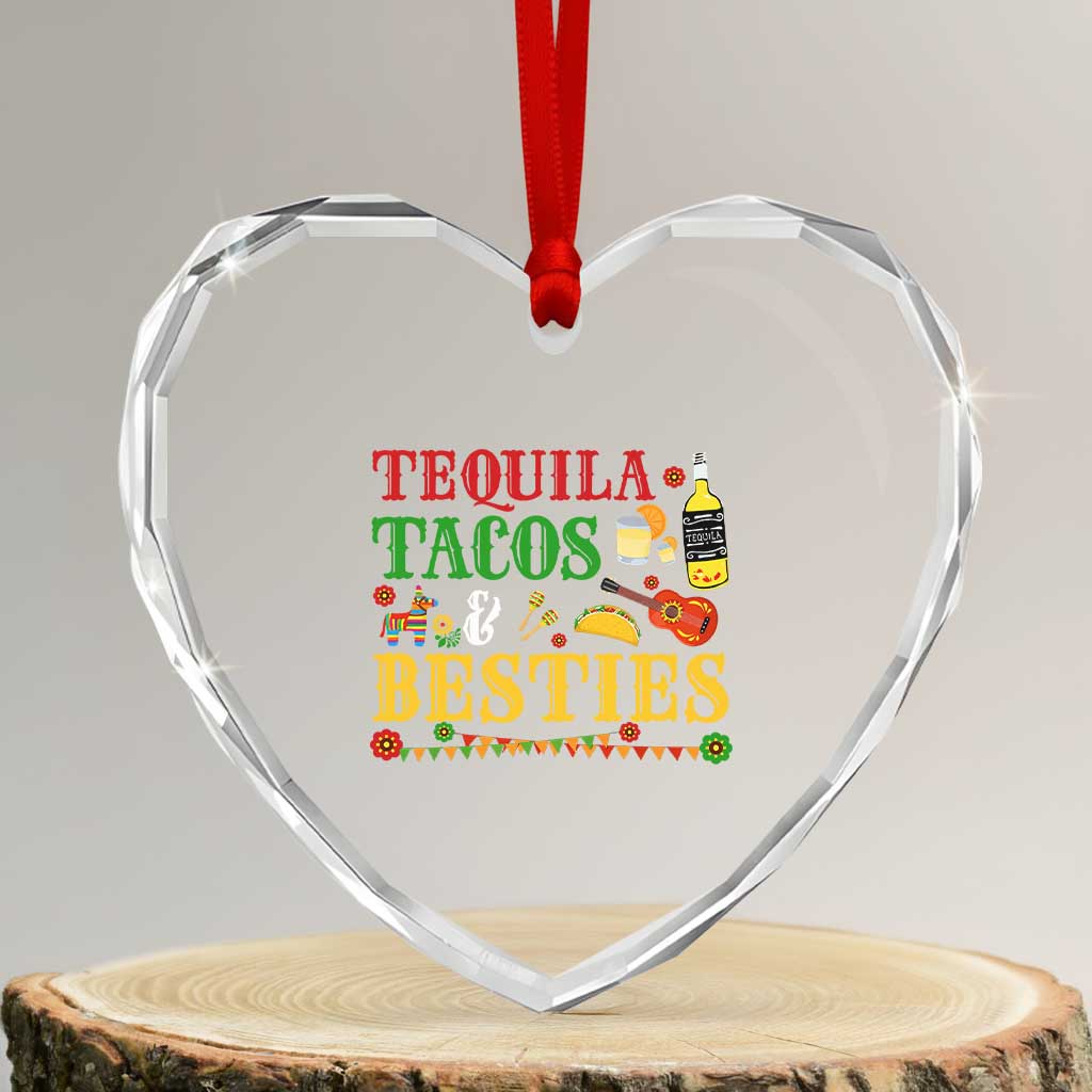 Tequila Tacos And Besties Heart Crystal Glass Ornament Funny Mexican Fiesta Cinco De Mayo TS11 Transparent Glass 3'' Heart Print Your Wear