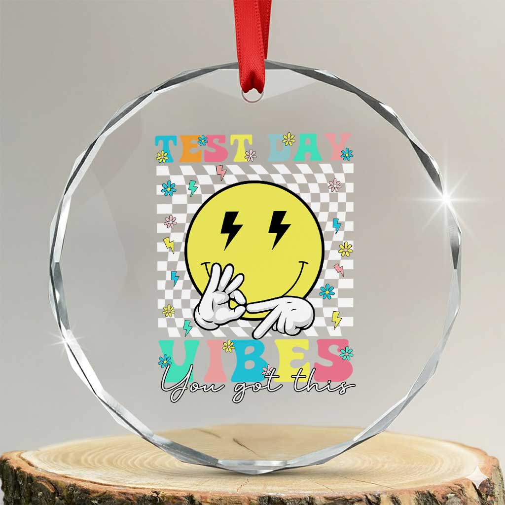 Test Day 67 Meme Crystal Glass Ornament You Got This Testing Teacher Retro Grooves TS11 Transparent Glass 3'' Circle Print Your Wear