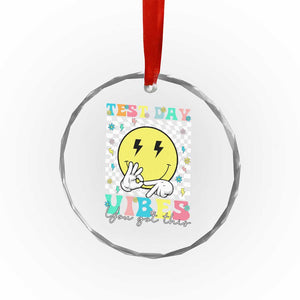 Test Day 67 Meme Crystal Glass Ornament You Got This Testing Teacher Retro Grooves TS11 Print Your Wear