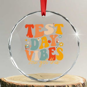 Test Day Vibes Crystal Glass Ornament Teacher Groovy Testing Day Exam TS10 Transparent Glass 3'' Circle Print Your Wear
