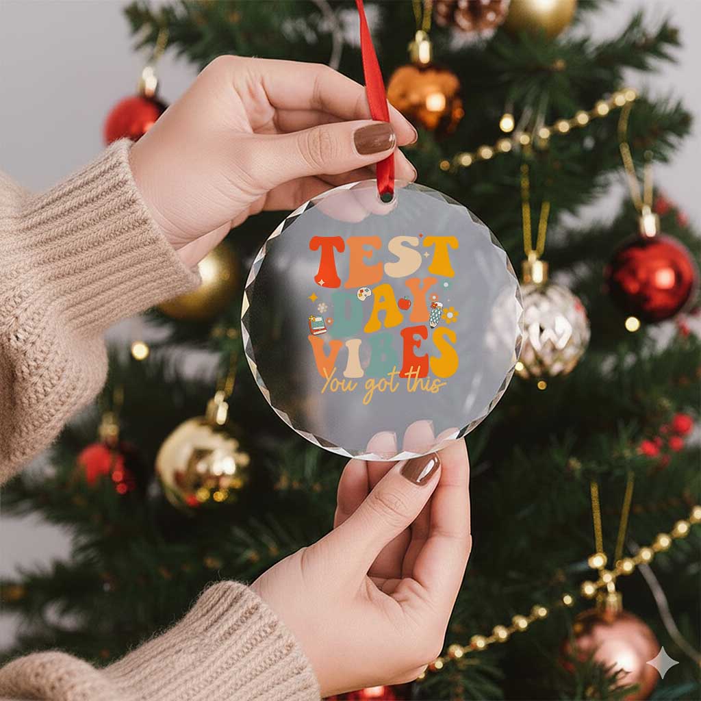 Test Day Vibes Crystal Glass Ornament Teacher Groovy Testing Day Exam TS10 Print Your Wear