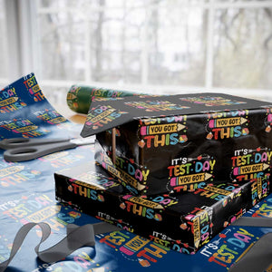 Test Day You Got This Wrapping Paper Roll TS10 Black Print Your Wear