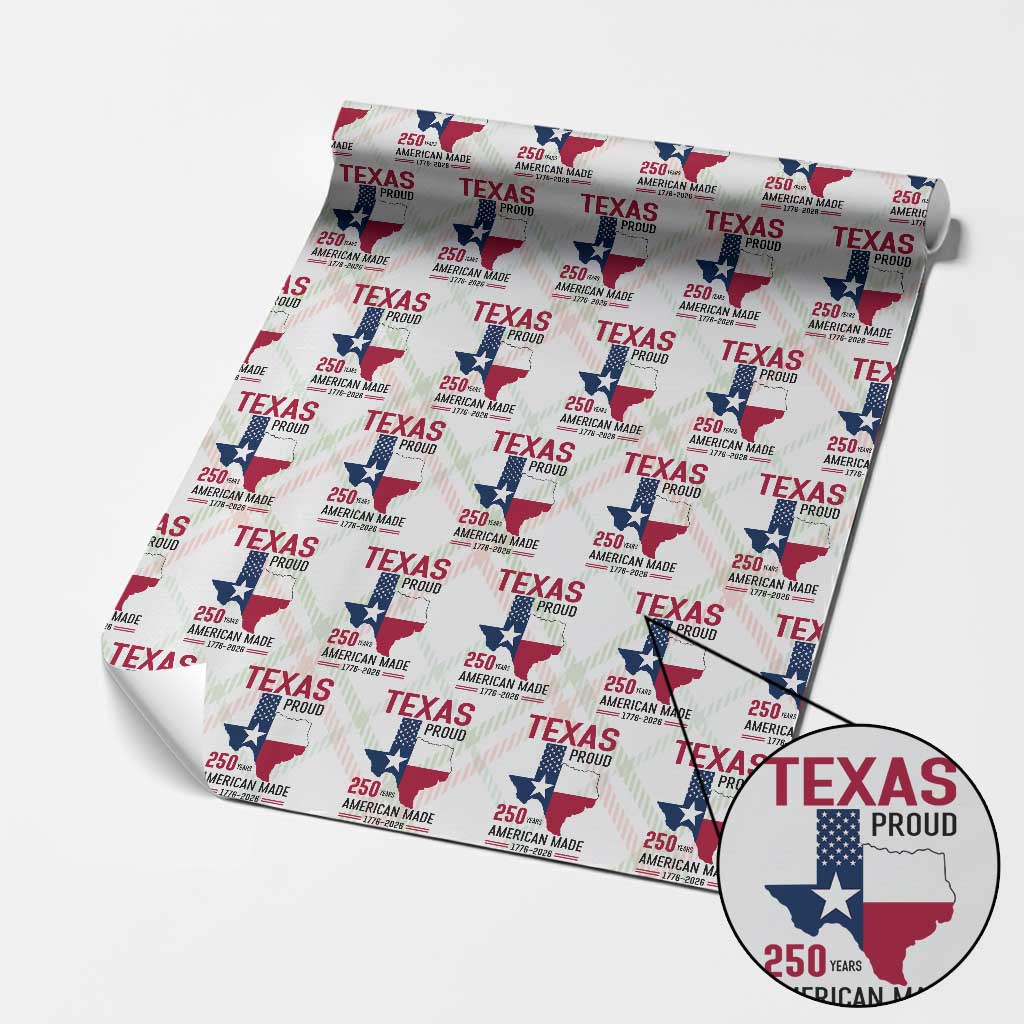 Texas Proud 250 Years Wrapping Paper Roll American Made 1776 to 2026 Semiquincentennial TS02 Christmas Plaid Print Your Wear