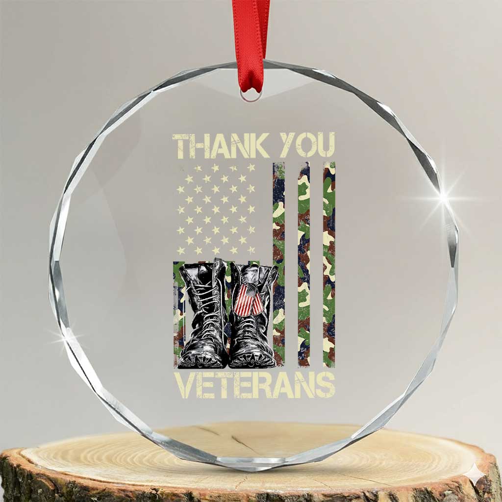Thank You Veterans Crystal Glass Ornament Camo American Flag Military Supportive Veterans Day TS10 Transparent Glass 3'' Circle Print Your Wear