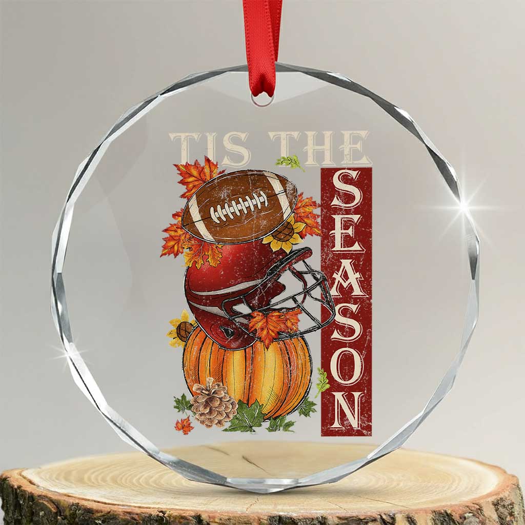 Thanksgiving Tis The Season Crystal Glass Ornament American Football Pumpkin Fall Season TS11 Transparent Glass 3'' Circle Print Your Wear