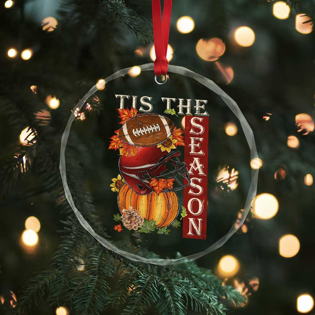 Thanksgiving Tis The Season Crystal Glass Ornament American Football Pumpkin Fall Season TS11 Print Your Wear